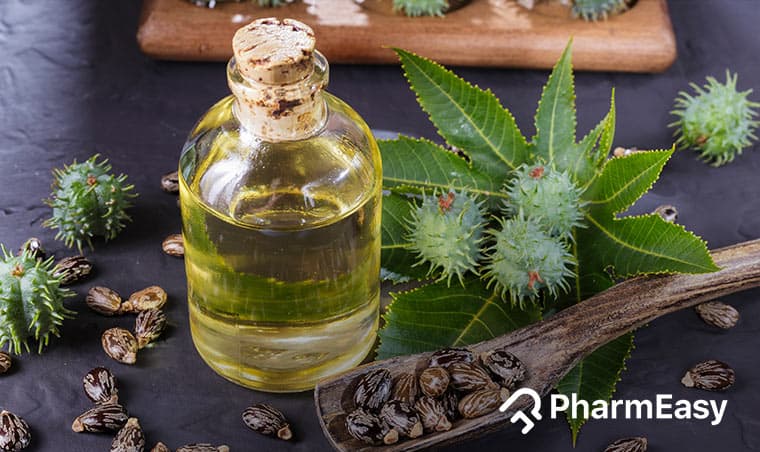 Castor Oil: Indian Uses, Health Benefits & Safety Tips
