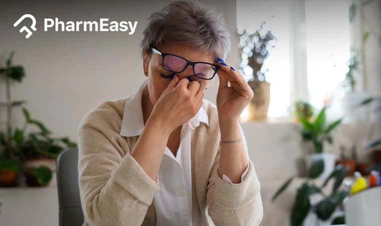 Eye Pain: Causes, Treatments & Home Remedies in India
