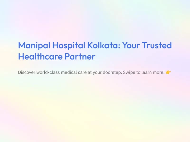 Best Hospital in Kolkata | Multispeciality Care | Manipal Hospitals